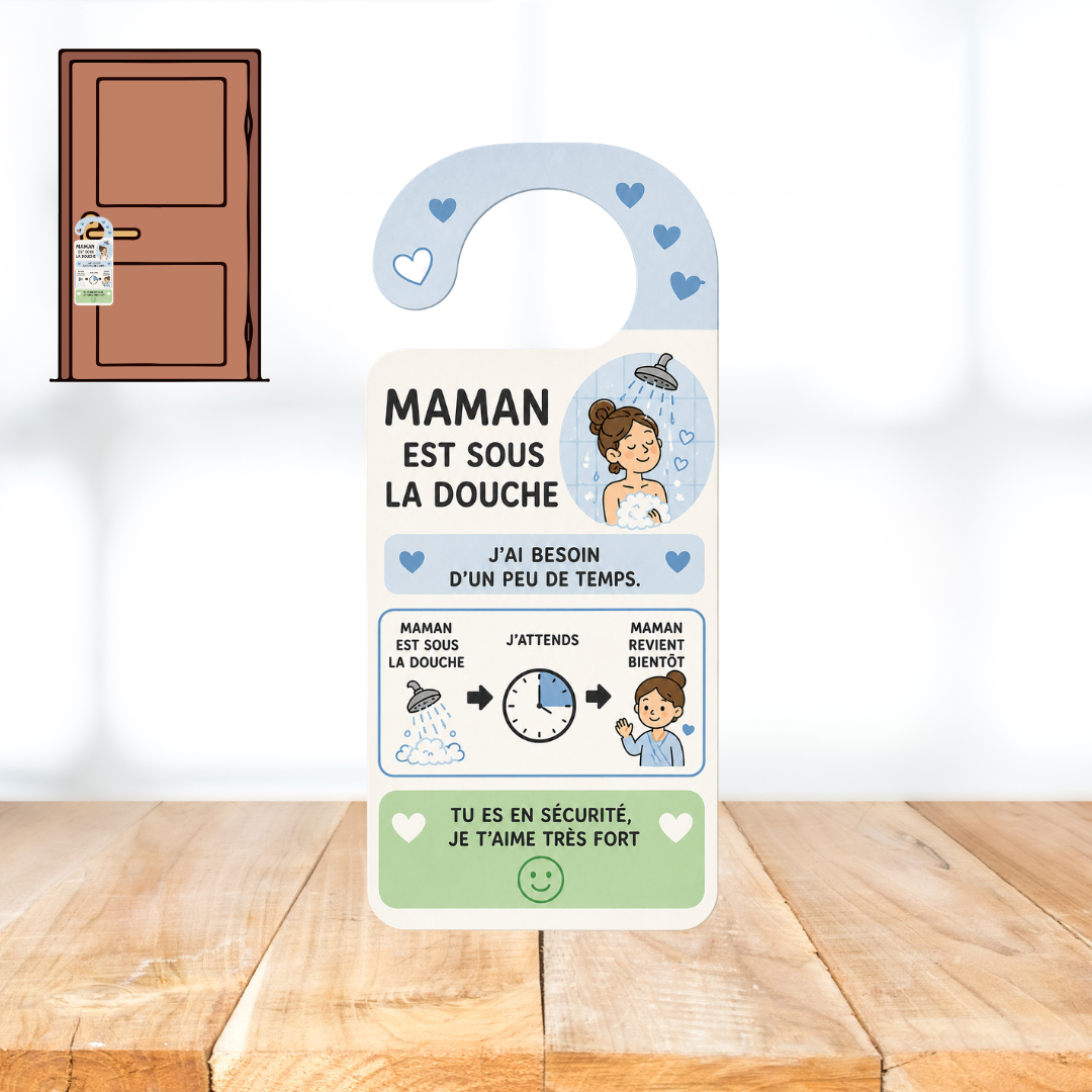 Accroche-porte - Maman est sous la douche (affiche)