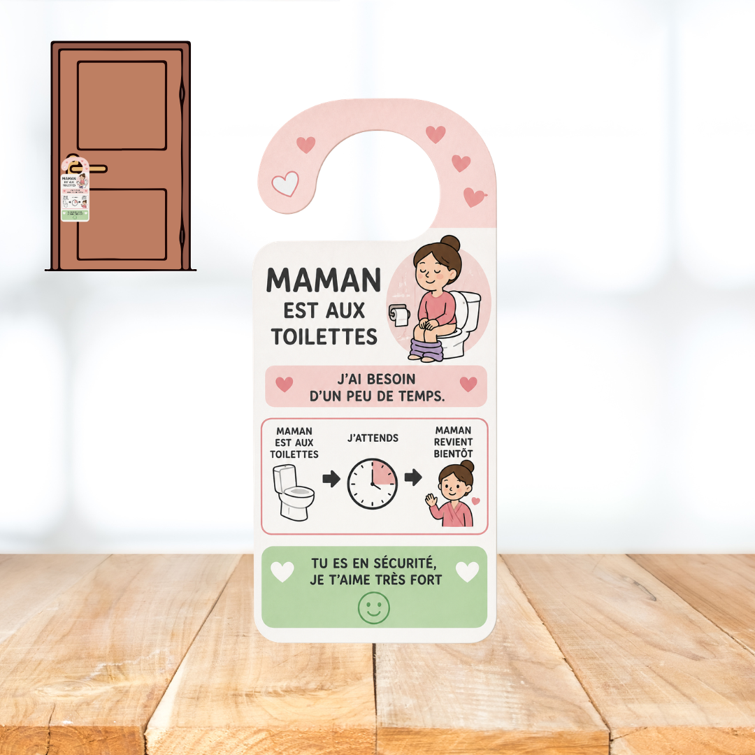 Accroche-porte - Maman est aux toilettes (affiche)